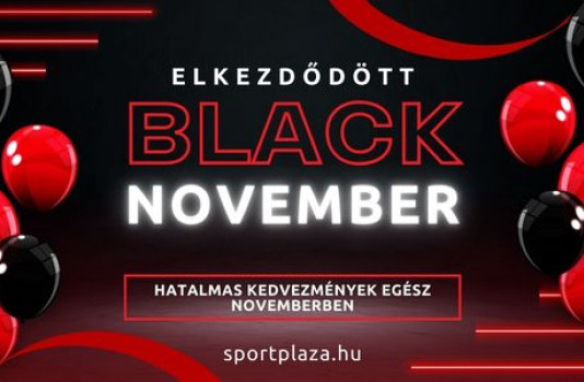 Elkezdődött - Black November a sportplaza.hu-n Elkezdődött - Black November a sportplaza.hu-n
